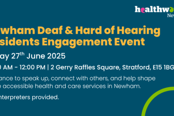 Newham Deaf & Hard of Hearing Residents Engagement Event