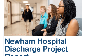 Newham Hospital Discharge Project Oct 2022