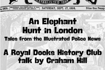 rdlac history club poster, police news, elephant hunt in London
